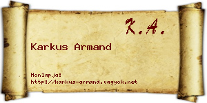 Karkus Armand névjegykártya